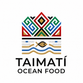 Taimatí Ocean Food - Home